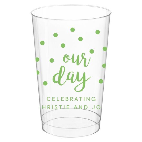 Confetti Dots Our Day Clear Plastic Cups